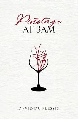 Book cover for Pinotage at 3am.