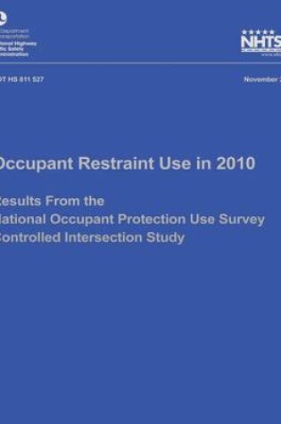 Cover of Occupant Restraint Use in 2010