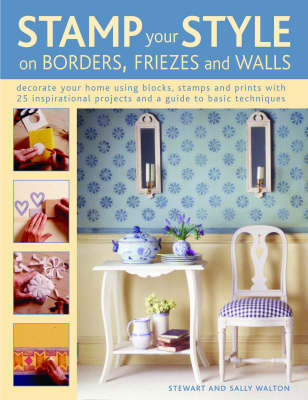 Book cover for Stamp Your Style on Borders, Friezes and Walls