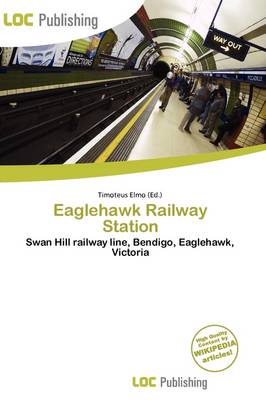 Book cover for Eaglehawk Railway Station