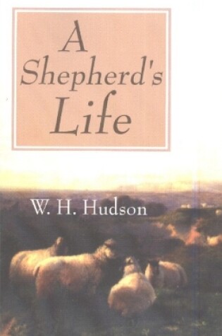 Cover of Shepherd's Life: Impressions of the South Wilshire Downs