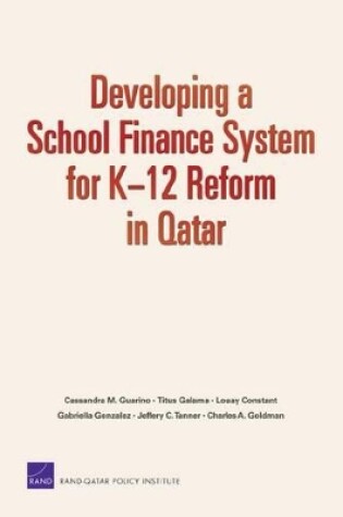 Cover of Developing a School Finance System for K12 Reform in Qatar