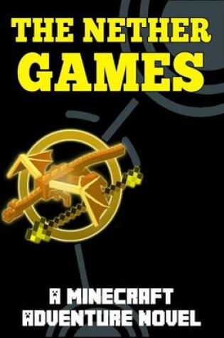 Cover of The Nether Games