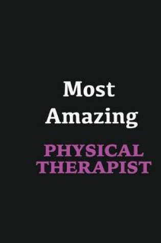 Cover of Most Amazing Physical Therapist