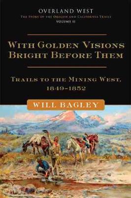 Cover of With Golden Visions Bright Before Them