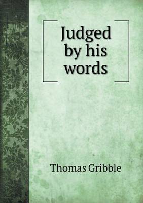 Book cover for Judged by his words