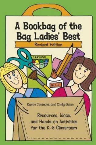 Cover of A Bookbag of the Bag Ladies' Best