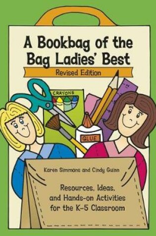 Cover of A Bookbag of the Bag Ladies' Best