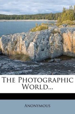 Cover of The Photographic World...