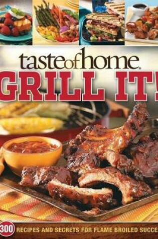 Cover of Taste of Home Grill It!