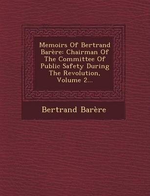 Book cover for Memoirs of Bertrand Barere