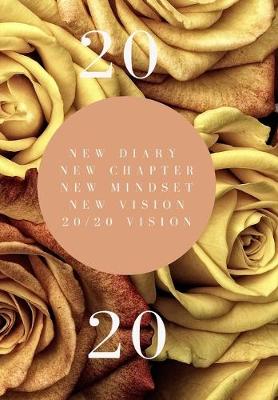 Book cover for New Diary, New Chapter, New Mindset, New Vision, 20/20 Vision