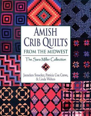 Cover of Amish Crib Quilts From the Midwest