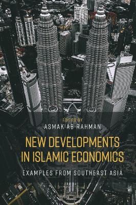 Book cover for New Developments in Islamic Economics