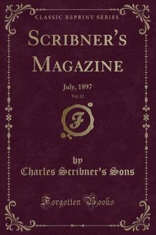 Cover of Scribner's Magazine, Vol. 22