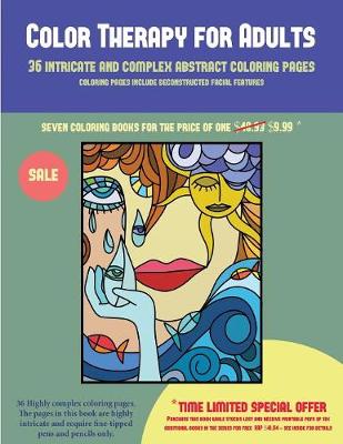 Cover of Color Therapy for Adults (36 intricate and complex abstract coloring pages)