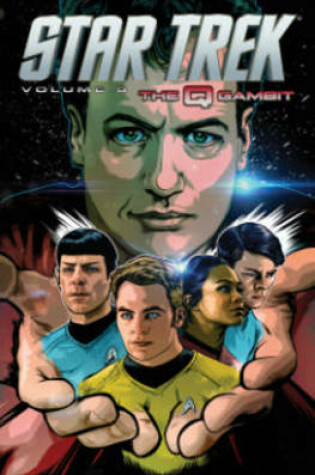 Cover of Star Trek Volume 9 The Q Gambit