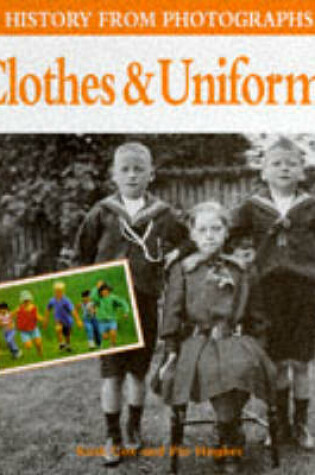 Cover of Clothes and Uniforms