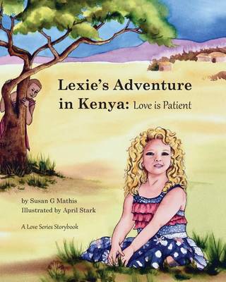 Cover of Lexie's Adventure in Kenya