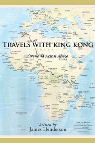 Cover of Travels with King Kong