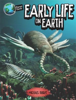 Book cover for Planet Earth: Early Life on Earth