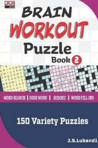 Cover of BRAIN WORKOUT Puzzle Book 2