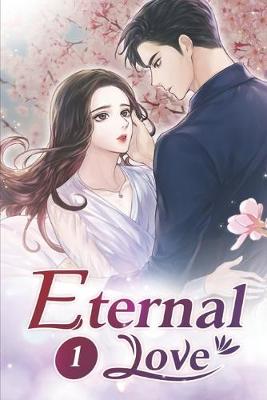 Book cover for Eternal Love 1