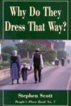Book cover for Why Do They Dress That Way?