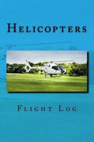 Cover of Helicopters