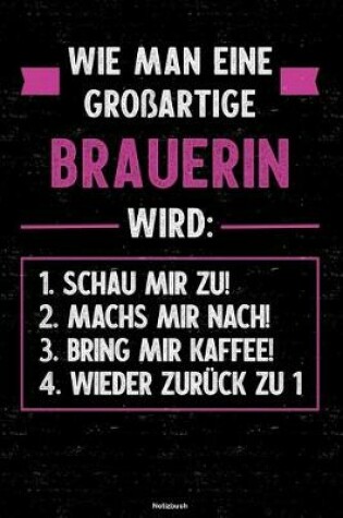 Cover of Wie man eine grossartige Brauerin wird