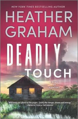 Deadly Touch by Heather Graham