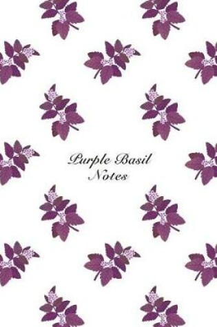 Cover of Purple Basil Notes