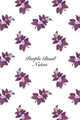 Book cover for Purple Basil Notes