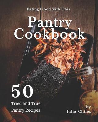 Book cover for Eating Good with This Pantry Cookbook