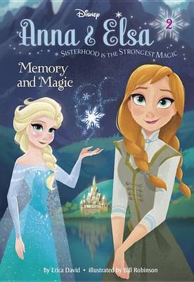 Cover of Anna & Elsa #2: Memory and Magic (Disney Frozen)