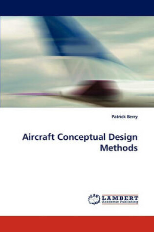 Cover of Aircraft Conceptual Design Methods