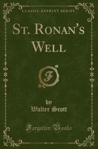 Cover of St. Ronan's Well (Classic Reprint)