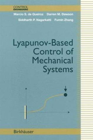 Cover of Lyapunov-Based Control of Mechanical Systems
