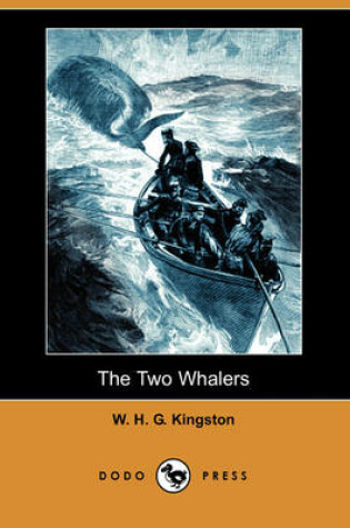 Cover of The Two Whalers (Dodo Press)