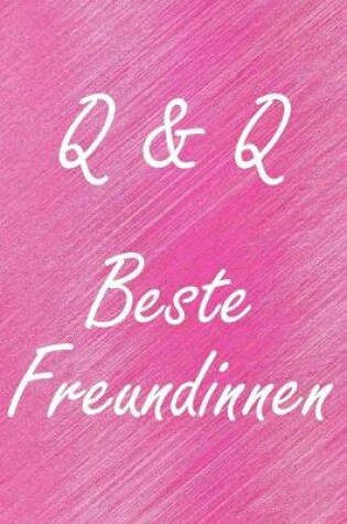 Cover of Q & Q. Beste Freundinnen