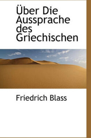 Cover of Uber Die Aussprache Des Griechischen