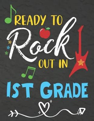 Book cover for Ready To Rock Out In 1st Grade