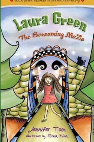 Cover of Laura Green and the Screaming Maze