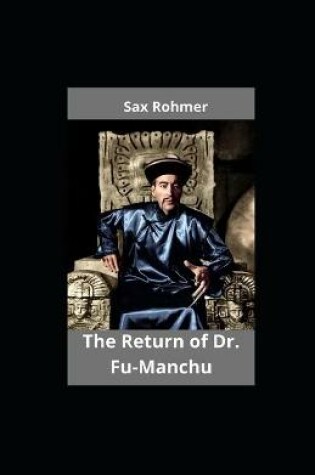 Cover of The Return of Dr. Fu-Manchu illustrated