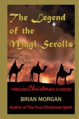 Cover of The Legend of the Magi Scrolls