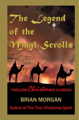 Book cover for The Legend of the Magi Scrolls