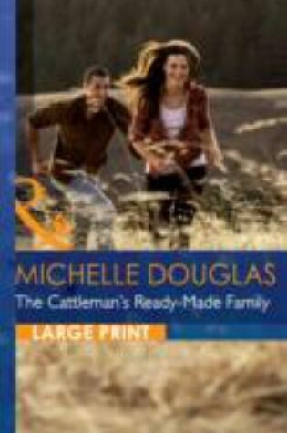 Cover of The Cattleman's Ready-made Family