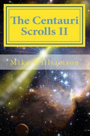 Cover of The Centauri Scrolls II