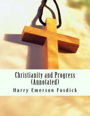 Book cover for Christianity and Progress (Annotated)