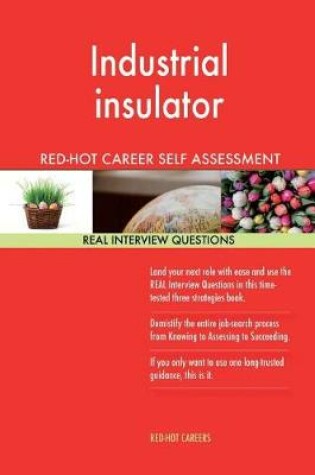 Cover of Industrial Insulator Red-Hot Career Guide; 1184 Real Interview Questions